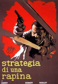Strategia di una rapina