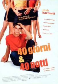 40 giorni e 40 notti