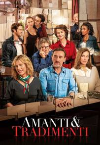 Amanti &amp; tradimenti