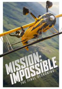 Mission: Impossible - The Final Reckoning